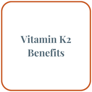 vitamin k2 benefits